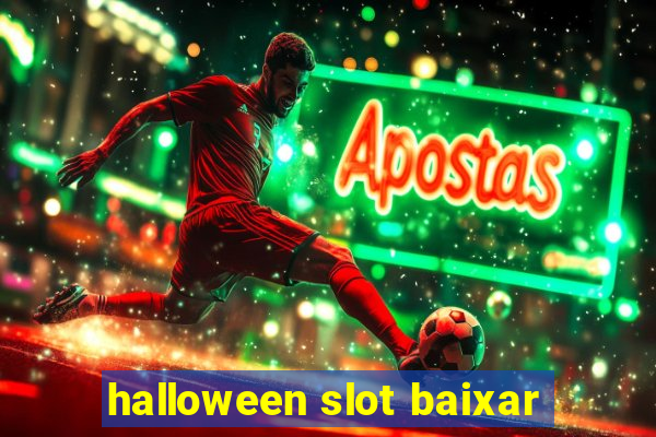 halloween slot baixar