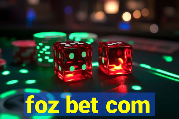 foz bet com