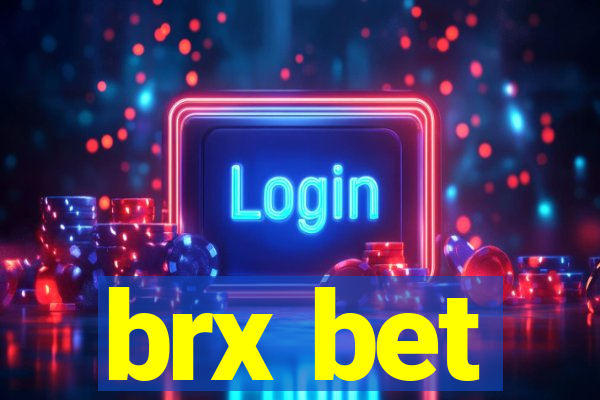 brx bet