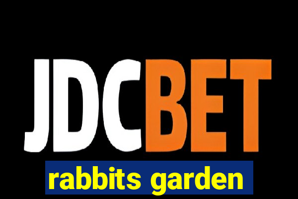 rabbits garden