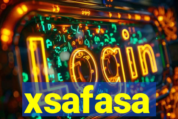 xsafasa