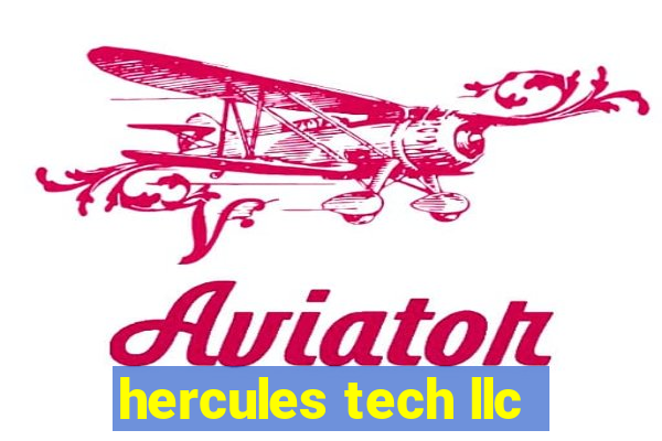 hercules tech llc