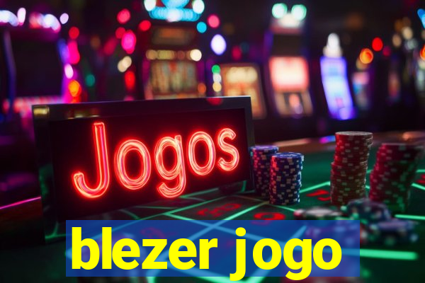 blezer jogo