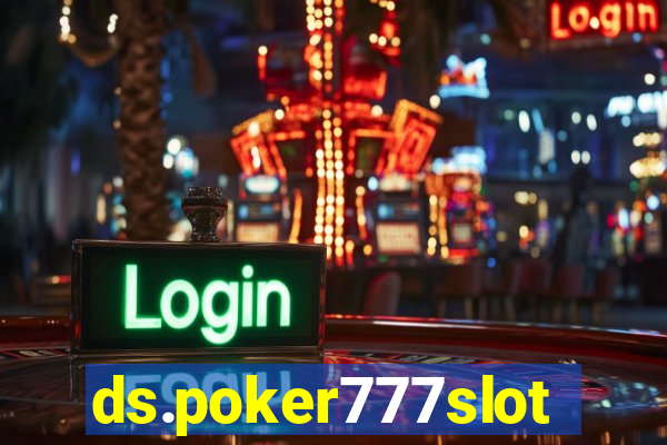 ds.poker777slots.com