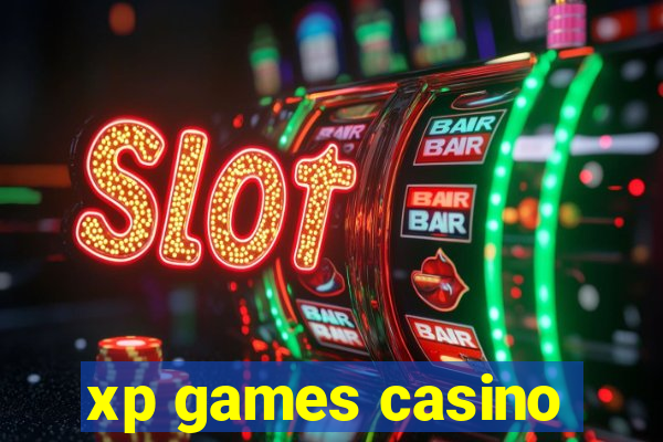 xp games casino