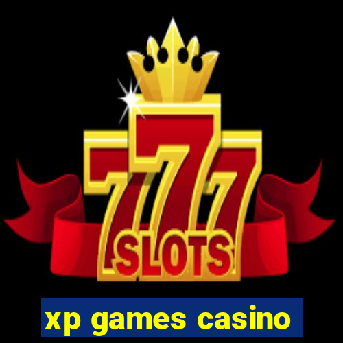 xp games casino