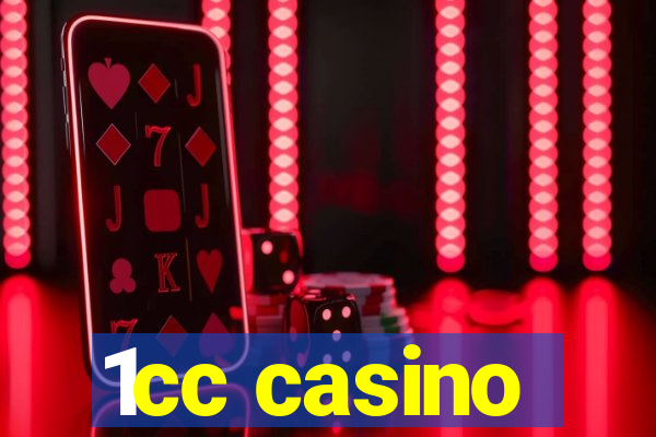 1cc casino