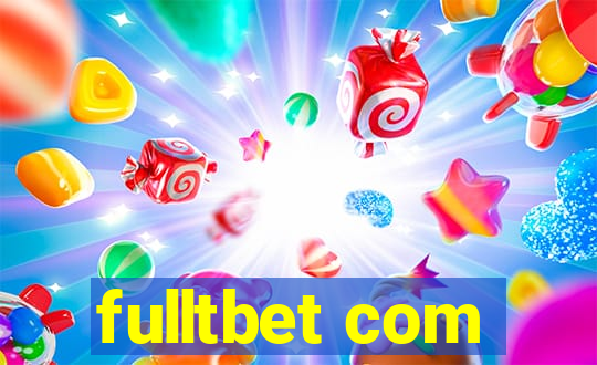 fulltbet com