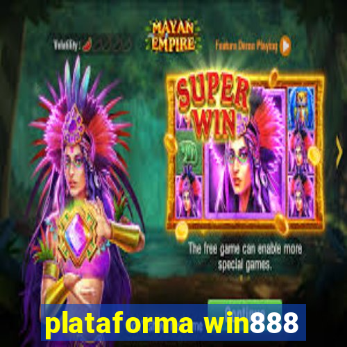 plataforma win888