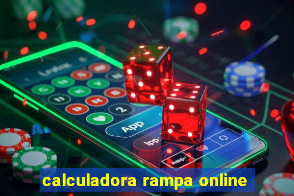 calculadora rampa online