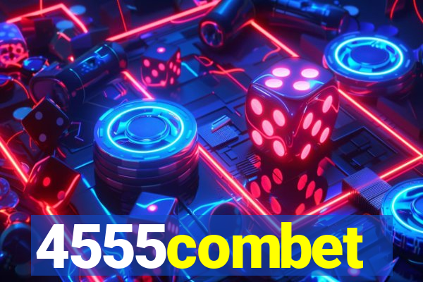 4555combet