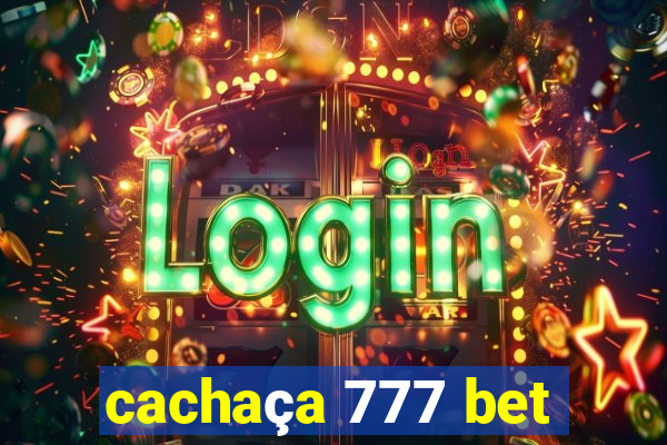 cachaça 777 bet