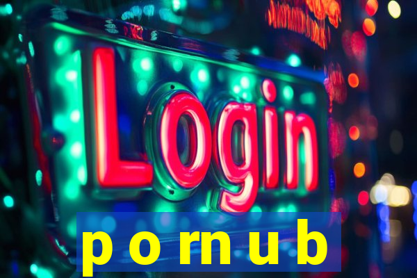 p o rn u b