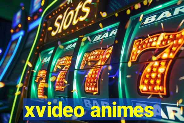 xvideo animes