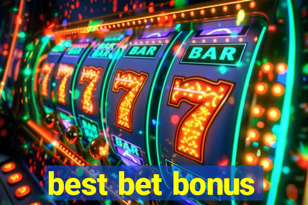 best bet bonus