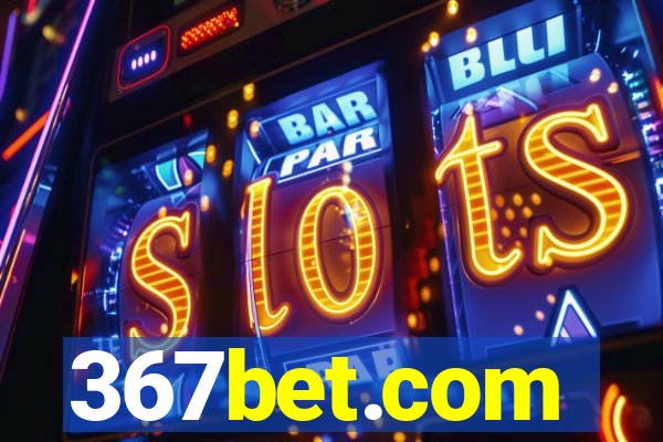 367bet.com