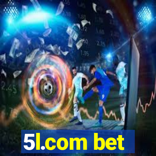 5l.com bet