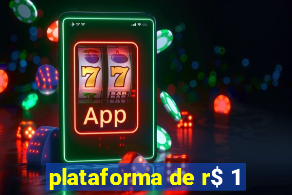 plataforma de r$ 1