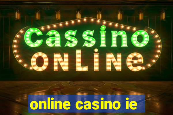 online casino ie