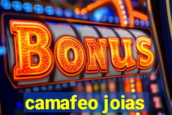 camafeo joias