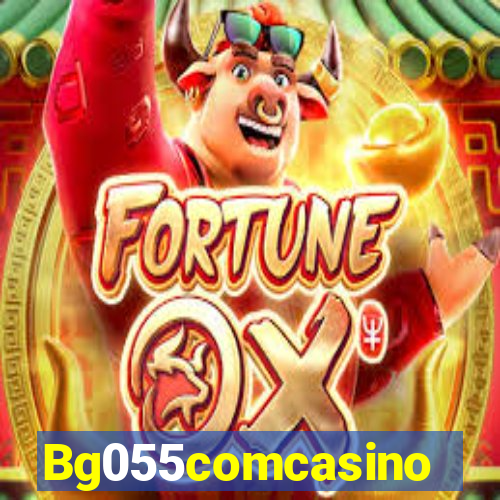 Bg055comcasino