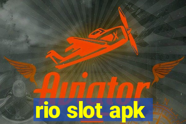 rio slot apk