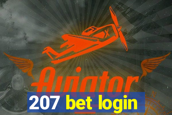 207 bet login