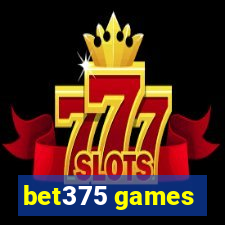 bet375 games