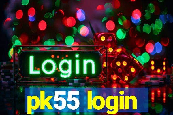 pk55 login