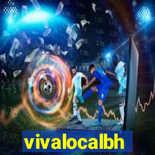 vivalocalbh