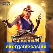 evergamecasino