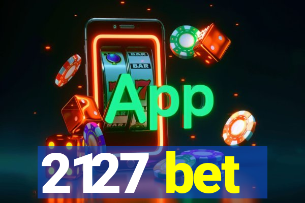 2127 bet