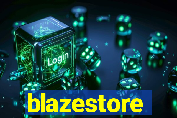 blazestore