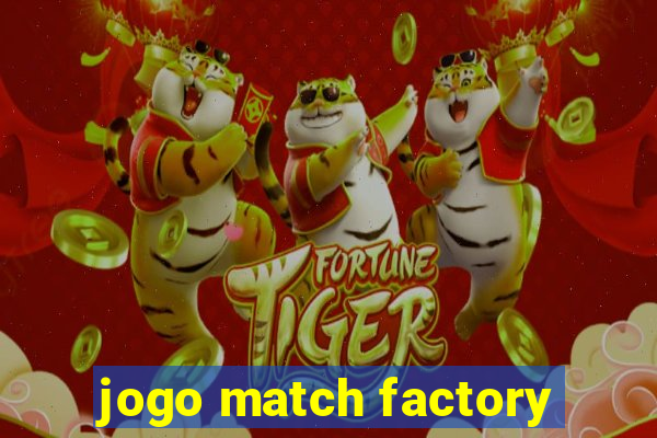 jogo match factory