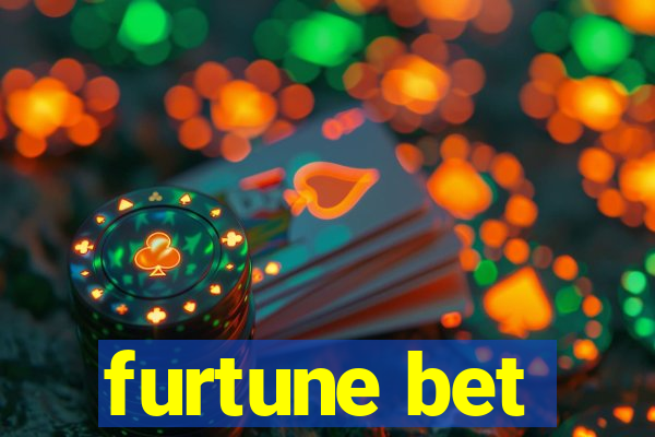 furtune bet