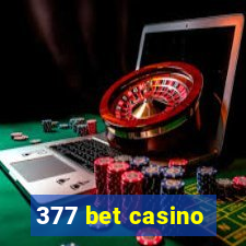 377 bet casino