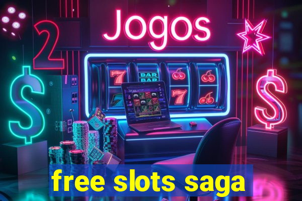 free slots saga