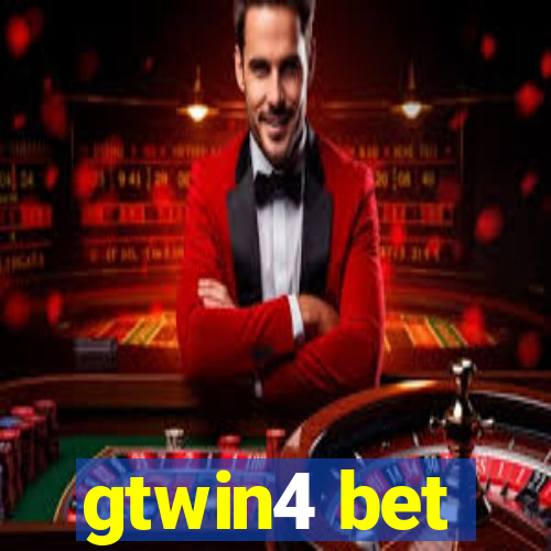 gtwin4 bet