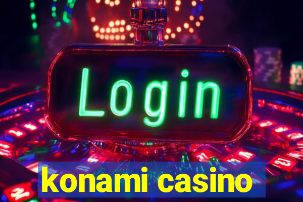 konami casino