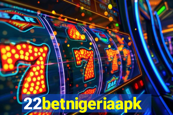 22betnigeriaapk