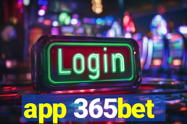 app 365bet