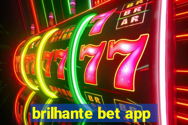 brilhante bet app