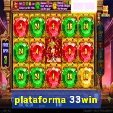 plataforma 33win