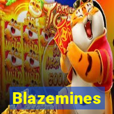 Blazemines