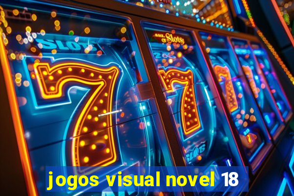 jogos visual novel 18