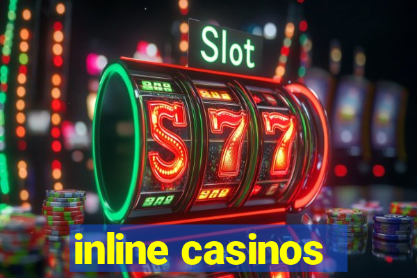 inline casinos