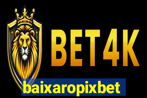 baixaropixbet