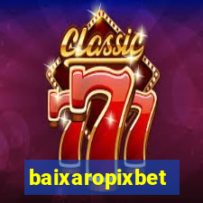 baixaropixbet