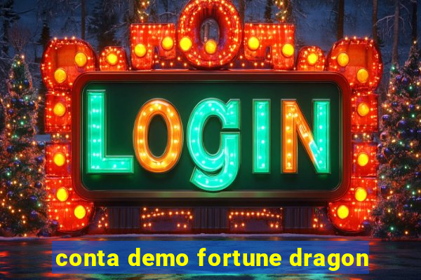 conta demo fortune dragon