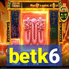 betk6